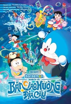 Nobita Và Bản Giao Hưởng Địa Cầu